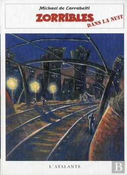 Bertrand.pt - Zorribles Dans La Nuit