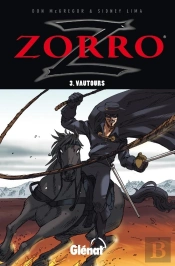 Zorro Tome 3 ; Vautours