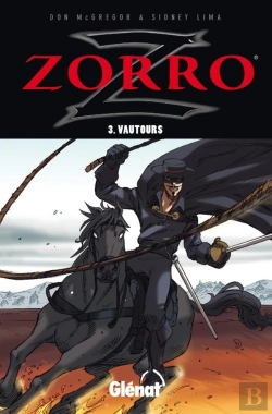 Bertrand.pt - Zorro Tome 3 ; Vautours