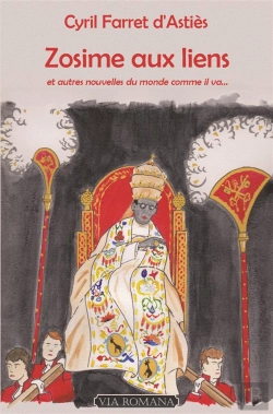 Bertrand.pt - Zosime Aux Liens, Et Autres Nouvelles Du Monde Comme Il Va