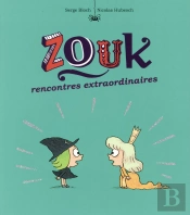 Zouk 11 Rencontres Extraordinaires