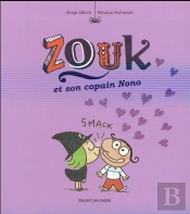 Zouk Et Son Copain Nono