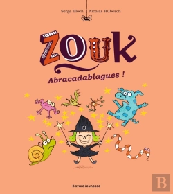 Bertrand.pt - Zouk Tome 15 : Abracadablagues !