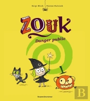 Zouk Tome 2 : Danger Public