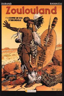 Bertrand.pt - Zoulouland T.1; Comme Un Vol D'Hirondelle