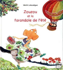 Bertrand.pt - Zouzou Et La Farandole De L'Ete