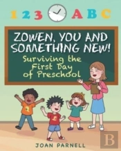Zowen, You And Something New!