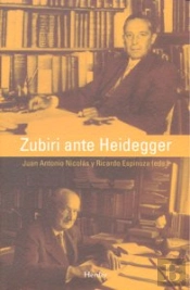 Zubiri Ante Heidegger