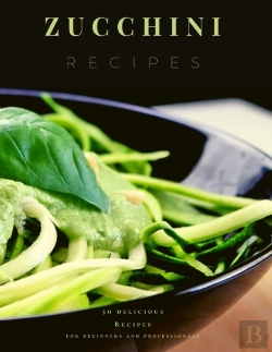 Bertrand.pt - Zucchini Recipes