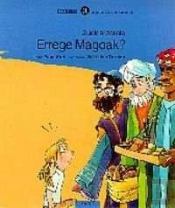Zuek Al Zarete Errege Magoak?