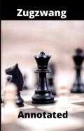 Zugzwang Annotated