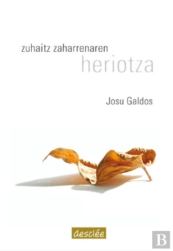 Bertrand.pt - Zuhaitz Zaharrenaren Heriotza