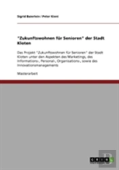 'Zukunftswohnen Fur Senioren' Der Stadt Kloten