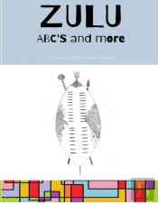 Zulu Abc'S And More.