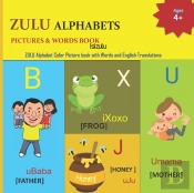 Zulu Alphabets Pictures & Words Book
