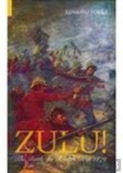 Bertrand.pt - Zulu! The Battle For Rorke'S Drift 1879