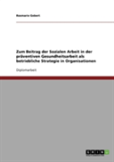 Zum Beitrag Der Sozialen Arbeit In Der Praventiven Gesundheitsarbeit Als Betriebliche Strategie In Organisationen