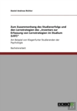 Bertrand.pt - Zum Zusammenhang Des Studienerfolgs Und Den Lernstrategien Des Aã¢Â€Šâ¬Zinventars Zur Erfassung Von Lernstrategien Im Studium (List)Aã¢Â€Šâ¬Ã…Â€Œ