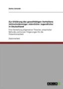 Zur Erklaã‚Â¤Rung Des Gewalttaã‚Â¤Tigen Verhaltens Tarkischstaã‚Â¤Mmiger Maã‚Â¤Nnlicher Jugendlicher In Deutschland