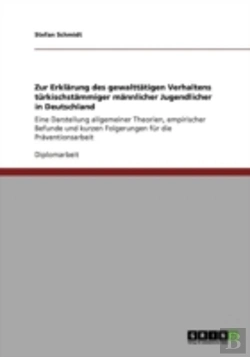 Bertrand.pt - Zur Erklaã‚Â¤Rung Des Gewalttaã‚Â¤Tigen Verhaltens Tarkischstaã‚Â¤Mmiger Maã‚Â¤Nnlicher Jugendlicher In Deutschland