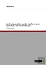 Zur Professionalisierung Der Erzieherinnen An Fachschulen Far Sozialpaã‚Â¤Dagogik
