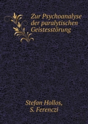 Zur Psychoanalyse Der Paralytischen Geistesstoerung