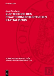 Zur Theorie Des Staatsmonopolistischen Kapitalismus