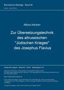 Zur Uebersetzungstechnik Des Altrussischen ''Juedischen Krieges'' Des Josephus Flavius