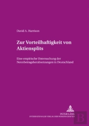 Zur Vorteilhaftigkeit Von Aktiensplits