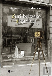 Zuri-Beltzeko Argazkiak
