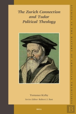 Bertrand.pt - Zurich Connection And Tudor Political Theology