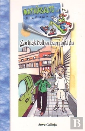 Zuriñek Beltza Izan...Bat