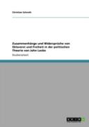 Zusammenhaã‚Â¤Nge Und Widersprache Von Sklaverei Und Freiheit In Der Politischen Theorie Von John Locke