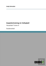 Zuspielertraining Im Volleyball