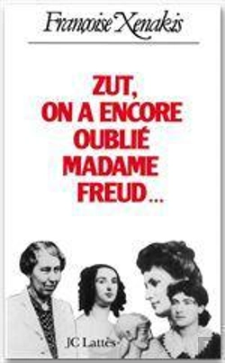 Bertrand.pt - Zut ! On A Encore Oublié Madame Freud!