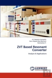 Zvt Based Resonant Converter