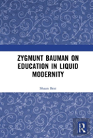 Zygmunt Bauman On Education In Liquid Modernity
