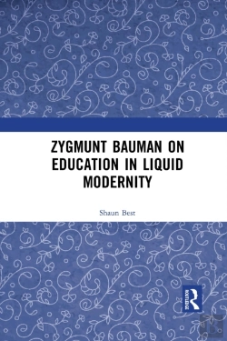 Bertrand.pt - Zygmunt Bauman On Education In Liquid Modernity