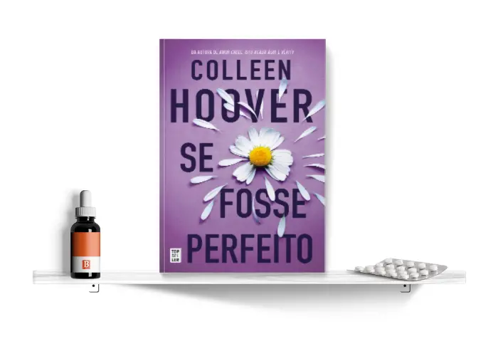 Se Fosse Perfeito, de Colleen Hoover 