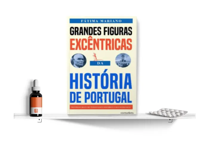 Estante_GrandesFigurasExcentricasHistoriaDePortugal.png