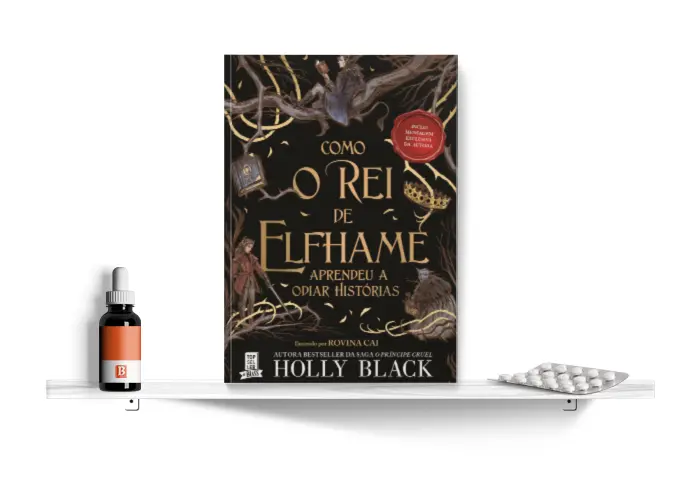 COMO O REI DE ELFHAME APRENDEU A ODIAR HISTÓRIAS, de Holly Black.png