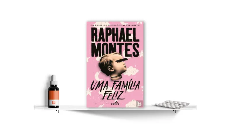 Uma Família Feliz, de Raphael Montes | Bula Literária