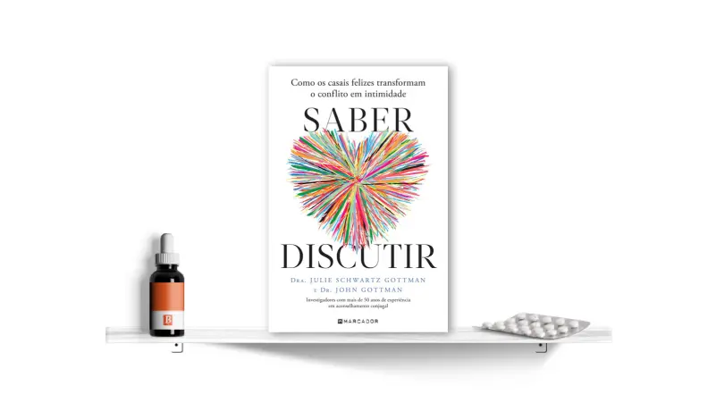 Saber Discutir, de Julie Schwartz Gottman e John Gottman | Bula Literária