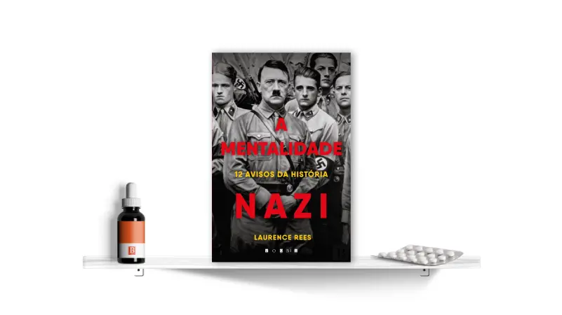 A Mentalidade Nazi, de Laurence Rees | Bula Literária