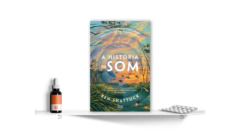 A História do Som, de Ben Shattuck | Bula Literária
