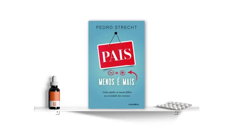Pais, Menos é Mais, de Pedro Strecht | Bula Literária