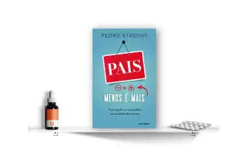 Pais, Menos é Mais, de Pedro Strecht