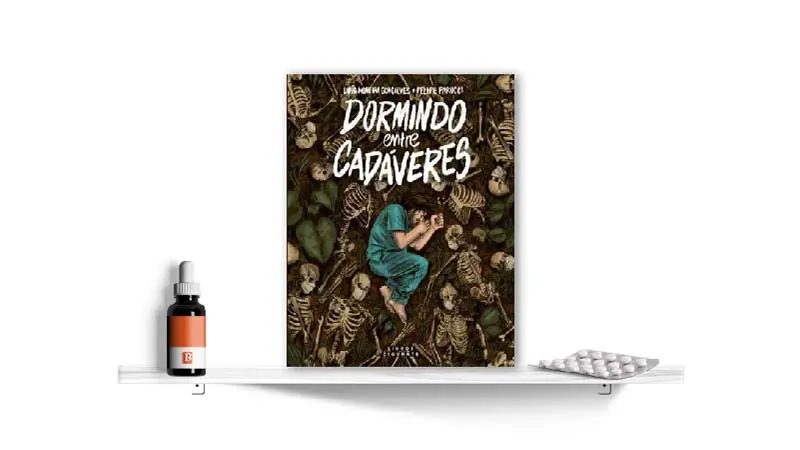 Dormindo entre Cadáveres, de Luís Moreira Gonçalves e Felipe Parucci | Bula Literária