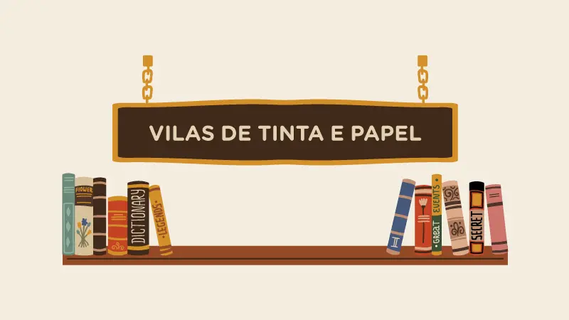 Vilas de tinta e papel: 5 vilas literárias pelo mundo