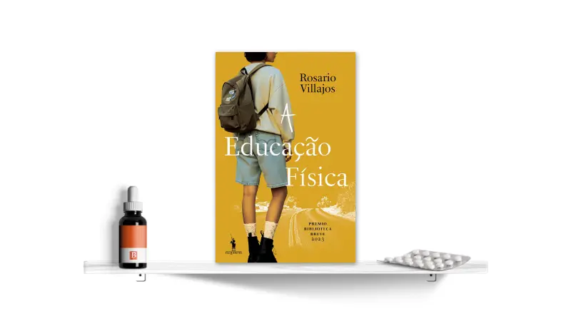 A Educação Física, de Rosario Villajos | Bula Literária
